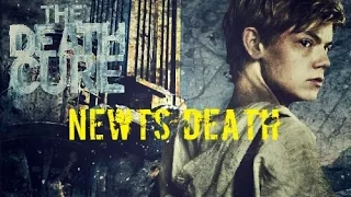 The Death Cure - Newts Death