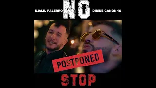 Djalil Palermo feat Didine canon 16 _ No stop _ Clip officeil 2022