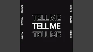 Tell Me (feat. DJ SYKO)