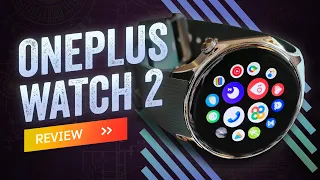 OnePlus Watch 2 Review: Try, Try Again