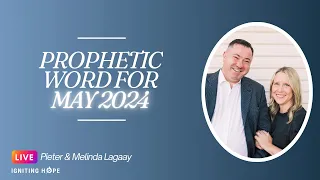 Prophetic Word for May 2024