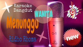 Karaoke Menunggu - Ridho Rhoma - Nada Cewek