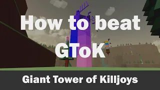 WTHITT - Giant Tower of Killjoys (GToK) guide