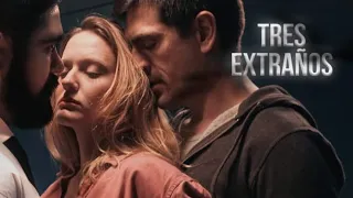 TRES EXTRAÑOS Película Completa HD