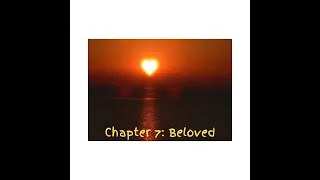 Chapter 7   Beloved