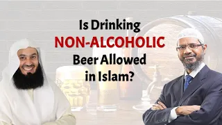 Drinking Non-Alcoholic beer is allowed in Islam? by Mufti Ismail Menk & Dr. Zakir Naik