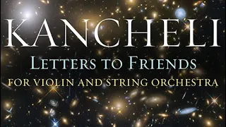 Kancheli: Letters to Friends