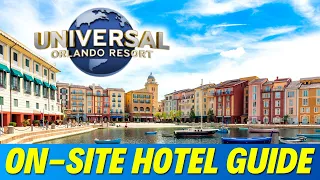 ULTIMATE Universal Orlando On-Site Hotel Guide & SAVE Money With This Tip!