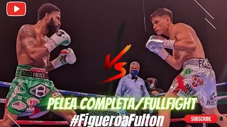 FULLFIGHT/PELEACOMPLETA #FigueroaFulton Fulton sale conla mano enalto/Figueroa pedira revancha