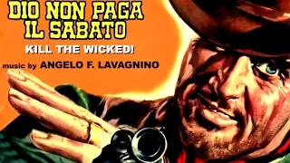 (Italy 1967) Angelo Francesco Lavagnino - Kill The Wickeds