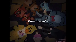 Elastica - Connection (Sub español Lyrics) #fnaf #fnafmovie