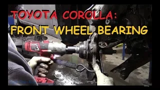 Toyota Corolla: Front Wheel Bearing Replacement