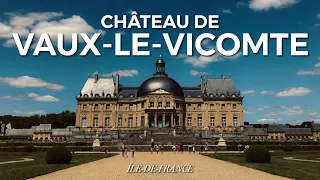 CHÂTEAU DE VAUX-LE-VICOMTE | The castle that inspired Versailles!