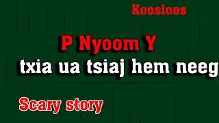 P Nyoom Y txia ua tsiaj hem neeg 2/14/2022