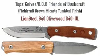 Coltelli da Bushcraft: Top Knives B.O.B. vs  LionSteel B40