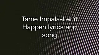 Let it happen-lyrics Tame Impala