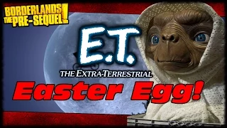 Borderlands The Pre-Sequel E.T Movie Easter Egg! Claptrap ET Easter Egg Borderlands Presequel!