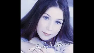 Hayley Westenra - Love Changes Everything (Audio)