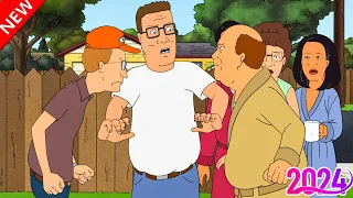 SPECIAL EPISODE️ 🌵King of the Hill 2024 ️️🌵PART  4🌵Full Episodes 2024 🌵