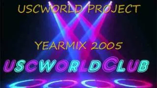 Uscworld Project - YearMix 2005.wmv