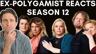 Ex-Polygamist Reacts to "Sister Wives" Season 12