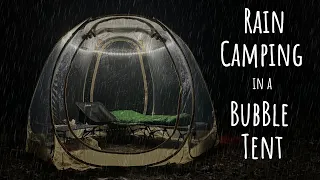 Camping in the Rain | Weird Bubble Tent Camping