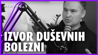 Izvor duševnih bolezni  — Anton Majhen (DIALOG izsek)