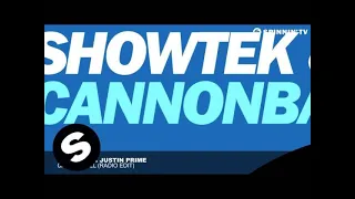 Showtek & Justin Prime - Cannonball (Radio Edit)