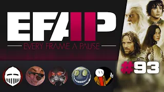 EFAP #93 - Is The Lord of the Rings trilogy bad? With Armoured Skeptic, Weekend Warrior and SmilerAl