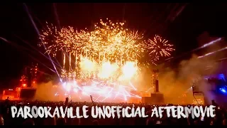PAROOKAVILLE 2018 | Unofficial Aftermovie [4K]