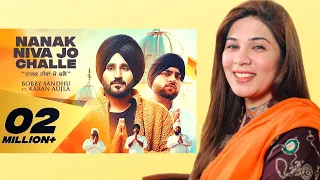 NANAK NIVA JO CHALLE | Karan Aujla | Bobby Sandhu | Reaction by Saba Pervaiz Kiyani |