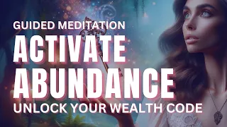 Unlock Your Wealth Code: Activate Abundance for a Thriving Future | #moneycode #wealthactivation