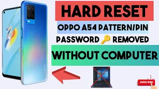 Oppo A54 (CPH2239) Hard Reset, Pattern, Pin, And Password Unlock Without Computer