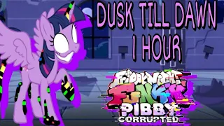 Dusk Till Dawn Song 1 hour FNF vs Twilight Sparkle corrupted