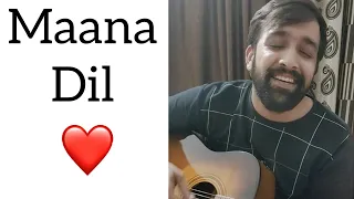 Maana Dil | B Praak | Akshay Kumar | Vinu Sharma