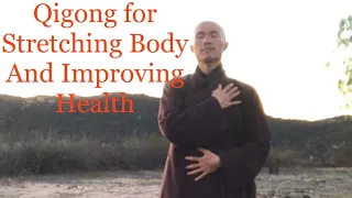 20 Minute Qigong Daily Routine For Stretching Body and Improving Health