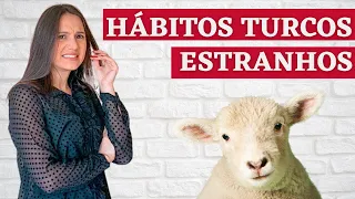 Hábitos TURCOS que CHOCAM os brasileiros | Vida na TURQUIA