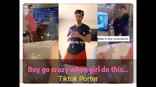 Boy go crazy when girl do this..... 😻😻😻 Tiktok Trends