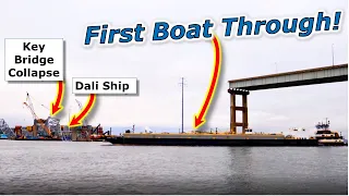 First Boat Goes Through NEW Alt Channel | Key Bridge Collapse