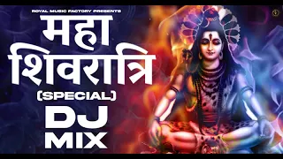 Maha Shivratri Special DJ Mix Songs | Mahakaal | New Bholenath DJ Mix Songs 2022