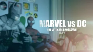 Marvel vs. DC - The Ultimate Crossover (Part II) | Animation Film (Remastered)