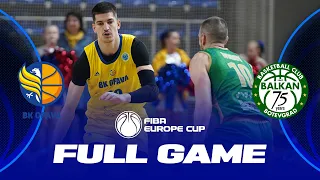 Opava v BC Balkan | Full Basketball Game | FIBA Europe Cup 2022-23