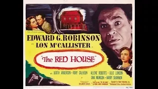 Красный дом / The Red House - фильм экранизация одноименного романа Чемберлена