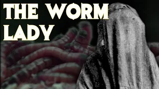 The Strange Case Of The Worm Lady - Disturbing Tales From Medical History