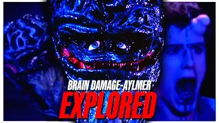 Bro What Even Is This Thing - Aylmer Explored in Brain Damage | Neurological Consequence of Aliens