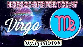 💗💗LOVE IS CLOSE TO YOU💗💗VIRGO horoscope for today AUGUST 7 2023, daily horoscope VIRGO