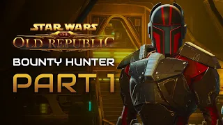 Star Wars: The Old Republic Playthrough | Bounty Hunter | Part 1: The Last Flight