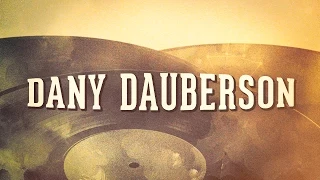 Dany Dauberson, Vol. 1 « Les grandes dames de la chanson française » (Album complet)