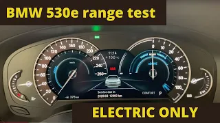 2018 BMW 530e How far you can go without petrol?
