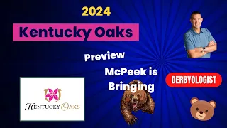 Kentucky Oaks Preview 2024 Churchill Downs